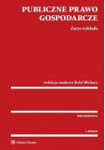 Publiczne prawo gospodarcze Zarys wykładu