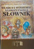 Władcy i wodzowie starożytności słownik