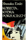 Kobieta którą porzuciłem
