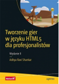 Tworzenie gier w języku HTML5 dla profesjonalistów