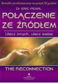 Połączenie ze źródłem. Ulecz innych, ulecz siebie