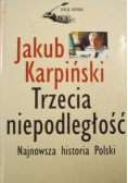 Trzecia niepodległość