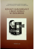 Ignacy Łukasiewicz i Jego Dzieło W Ekslibrisie