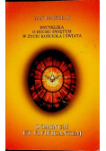 Encyklika Dominum Et Vivificantem O Duchu Świętym w życiu Kościoła i Świata