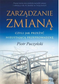 Zarządzanie zmianą, czyli jak przeżyć...
