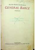 Generał Barcz 1923 r.