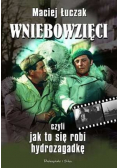 Wniebowzięci czyli Jak to się robi hydrozagadkę
