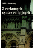 Z rzekomych syntez religijnych