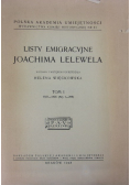 Listy emigracyjne Joachima Lelewela Tom I 1948 r.