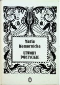 Komornicka Utwory poetyckie