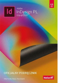 Adobe InDesign PL. Oficjalny podręcznik 2020