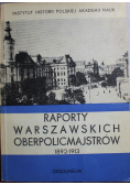 Raporty warszawskich oberpolicmajstrów 1892 1913
