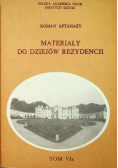 Materiały do dziejów rezydencji Tom VI B
