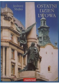Ostatni dzień Lwowa