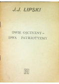 Dwie ojczyzny dwa patriotyzmy