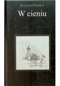 W cieniu