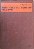 Technologia budowy maszyn