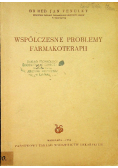 Współczesne problemy farmakoterapii