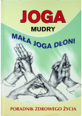 Joga mudry Mała joga dłoni