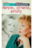Harpie piranie anioły