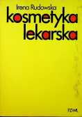 Kosmetyka lekarska Kosmetologia