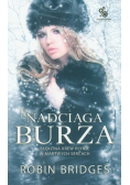 Nadciąga burza tom I
