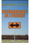 Psychologia za i przeciw