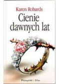 Cienie dawnych lat
