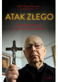 Atak Złego Jak rozpoznać zło i jak się z niego wyzwolić