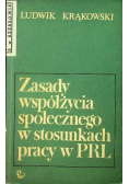 Zasady współżycia społecznego w stosunkach pracy w PRL