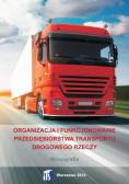 Organizacja i funkcjonowanie przedsiębiorstwa transportu drogowego rzeczy