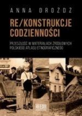 Re/konstrukcje codzienności