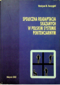 Społeczna readaptacja skazanych w polskim systemie penitencjarnym