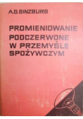 Promieniowanie podczerwone w przemyśle spożywczym
