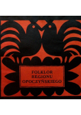 Folklor regionu opoczyńskiego
