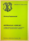 Asymilacja i konflikt z problematyki stosunków etnicznych w Stanach Zjednoczonych Ameryki