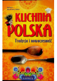 Kuchnia Polska Tradycja i nowoczesność