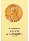 Z niewoli do niepodległości