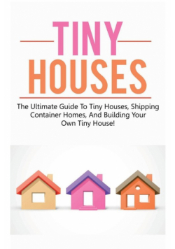 Tiny Houses