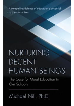 Nurturing Decent Human Beings