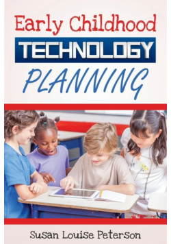 Early Childhood Technology Planning