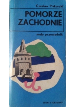 Pomorze Zachodnie mały przewodnik