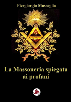 La Massoneria spiegata ai profani