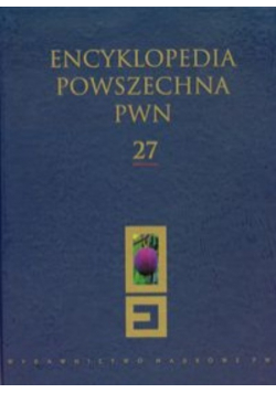 Encyklopedia Powszechna PWN tom 27