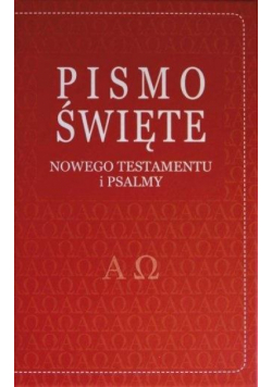 Pismo Święte Nowego Testamentu i psalmy - czerwone