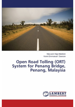 Open Road Tolling (ORT) System for Penang Bridge, Penang, Malaysia