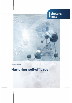 Nurturing self-efficacy