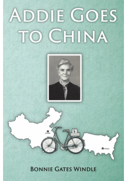 Addie Goes to China