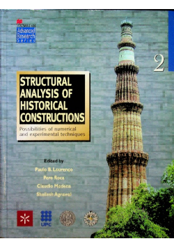 Structural analysis of historical Constructions Possibilities of numerical and experimental techniques Volume 2