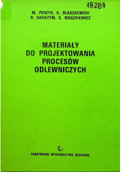 Materiały do projektowania procesów odlewniczych